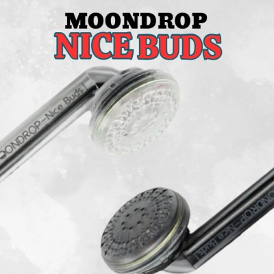 TAI NGHE MOOONDROP NICE BUDS